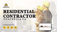 Residential Contractor Coachella CA