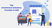 Top eCommerce Solutions Provider in UAE