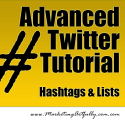 Advanced Twitter Tutorial - Hashtags and Lists