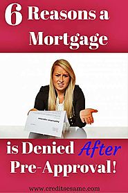 Common Reasons Why Buyers Are Denied A Mortgage