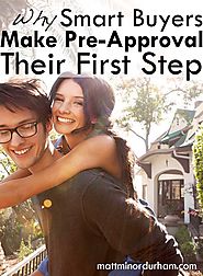 Why Smart Buyers Make Pre-Approval Their First Step