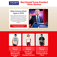 Best Donald Trump President Shirts Reviews 2016