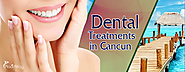 Why do US and Canadian Patients Choose to Travel to Cancun for Dental Care