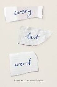 Every Last Word by Tamara Stone