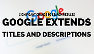 Significant Change to SERPs: Google Extends Length of Titles and Descriptions - Search Engine Journal