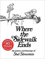 Where the Sidewalk Ends: Poems and Drawings by Shel Silverstein