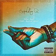 ScHoolboy Q Feat. Kanye West "THat Part"