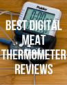 Best Digital Meat Thermometer Reviews 2014
