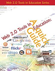 Web 2.0 Tools in Education: A Quick Guide