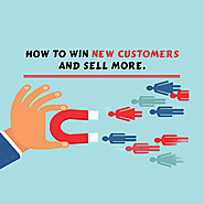 How to Win New Customers and Sell More - 10dayads.com Blog