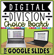 DIGITAL DIVISION CHOICE BOARD IN GOOGLE SLIDES™ by The Techie Teacher