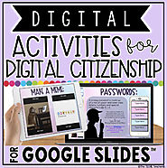 DIGITAL ACTIVITIES FOR DIGITAL CITIZENSHIP IN GOOGLE SLIDES™ | TpT