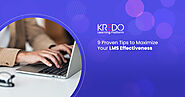 9 Proven Tips to Maximize Your LMS Effectiveness