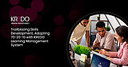 Trailblazing Skills Development: Adopting 70-20-10 with KREDO Learning Management System