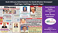 Website at http://blog.myadvtcorner.com/advertising/make-instant-bookings-for-obituary-display-ads-in-dainik-bhaskar-...