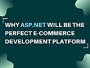 Top Reasons That Make Asp.Net Is The Best E-commerce Platform