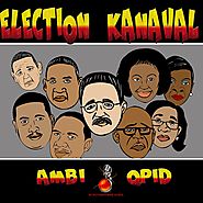 AMBI & QPID - ELECTION KANAVAL (OFFICIAL KIX OFF VIDEO)