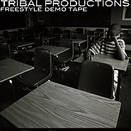 Freestyle Demo Tape, by Tribal Productions