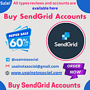 Buy SendGrid Accounts - Secure and Reliable Email Marketing