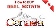 How to Buy Real Estate in Canada