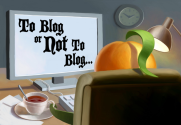 4 Reasons Why You Should Be Blogging