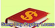 Important Things To Know Before Borrowing Same Day Payday Loans!