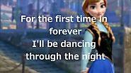 Lyrics: "For the First Time in Forever" (Disney's Frozen)