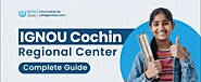 IGNOU Cochin Regional Center: Admission Session 2025