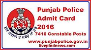 Download Punjab Police Recruitment Admit Card from website