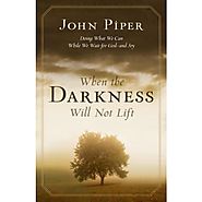 When the Darkness Will Not Lift