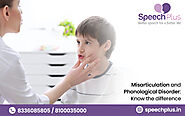 Misarticulation & Phonological disorder: Know the difference - Speech Plus