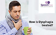 How is Dysphagia treated?