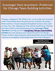 Scavenger Hunt Anywhere –Preferred for Chicago Team Building Activities