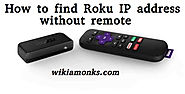 How to find Roku IP address without remote | Wikiamonks