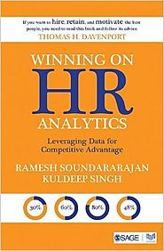 Winning on HR Analytics: Leveraging Data for Competitive Advantage 1st Edition