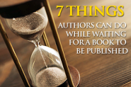 7 Things Authors Can Do While Waiting for A Book to Be Published