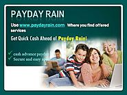 Quick Payday Loans – Reasonable Financial Option By The Payday Rain