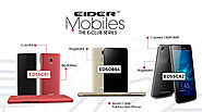 Explore the "The EIDER E-Club Series" Smartphones with amazing features