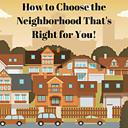 Tips for Choosing a Neighborhood