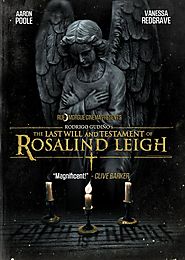 The Last Will and Testament of Rosalind Leigh (2012)