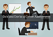 Do’s and Don’ts of Career Assessments