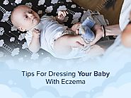 Cotton Clothing For Babies With Eczema - Tips to Prevent Skin Flare ups