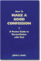 How to Make a Good Confession