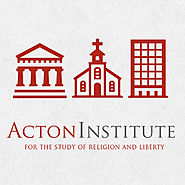 Acton Institute for the study of religion and liberty