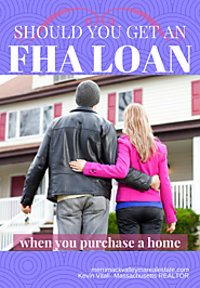 Is The FHA Mortgage Right For You?