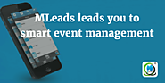 MLeads leads you to smart event management | MLeads Blog