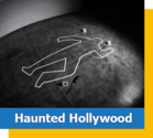 Hollywood and Los Angeles Haunted Ghost Tours