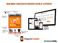 Hire Professionals for Building Magento Based Mobile Website