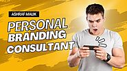 Ashraf Malik: The Best Personal Branding Consultant in India
