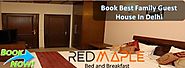 Family Guest House in Delhi
